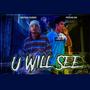 U will see (feat. Bastian Suárez)