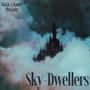 Sky-Dwellers (Explicit)