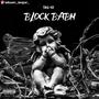 TBG KE | BLOCK BABY (Explicit)