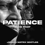 Patience