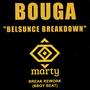 Belsunce Breakdown (Break Rework) [Explicit]