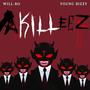 AKILLEEZ (feat. Young Bizzy) [Explicit]