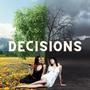 Decisions (feat. Byd Key) [Explicit]