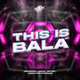 This Is Bala EP