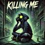 Killing Me Ep