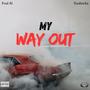 My Way Out (Explicit)