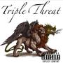 Triple Threat (feat. Gwap & D.B) [Explicit]