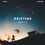 Drifting