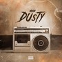 Dusty Ep (Explicit)