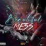 Beautiful Mess (Explicit)