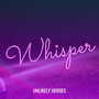 Whisper