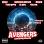 Avengers (feat. DandoTheGoat, BC Que, Gibson, Yung Pugh & Quice) [Explicit]