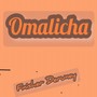 Omalicha (2023 Remastered Version)