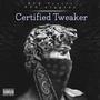 Certified Tweaker 2 (feat. ypc_nigga4x) [Explicit]