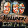 LEGENDS Of DA FALL 2.0 (Explicit)