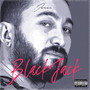 Black Jack (Explicit)