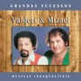 Grandes Sucessos: Músicas Inesquecíveis (Remasterizado)