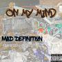 On My Mind (Explicit)