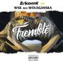 TREMBLE (Explicit)