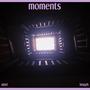 Moments (feat. Hough) [Explicit]