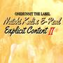 Explicit Content II (feat. Nataki Kali & E-Real)