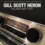 Gil Scott Heron - Village Gate 1976