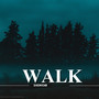 Walk