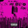 On My Grind (Explicit)