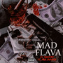 Mad Flava (Explicit)