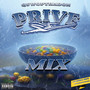 Prive Mix (Gumbo Mix Freestyle) [Explicit]