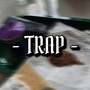 Trap (Explicit)