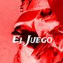 El Juego (Explicit)