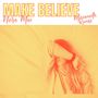 Make Believe (MVMMOTH Remix)