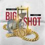 Big Shot (feat. J Rosario) [Explicit]