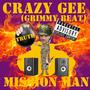 Mission Man (Grimmy Beat) [Explicit]