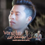 Vòng Tay Lỡ Làng (feat. Thế Vũ)