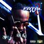 Fatal IV 2 (Explicit)