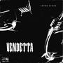 VENDETTA (Explicit)