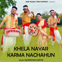 Khela Nayar Karma Nachahun