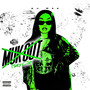 Muk Out (Explicit)