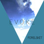 Evoke