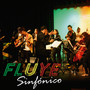 Fluye Sinfónico (En Vivo)