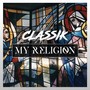 My Religion (Explicit)