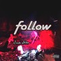 Follow (Explicit)