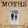 Moths (Original Motion Picture Soundtrack)