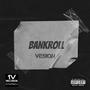 Bankroll (Explicit)