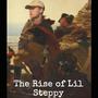 The Rise of Steppy (Explicit)