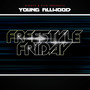 Freestyle Friday (Explicit)