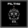 Filthy (feat. Y2 & Cory Kendrix) [Explicit]