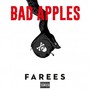 Bad Apples (Explicit)